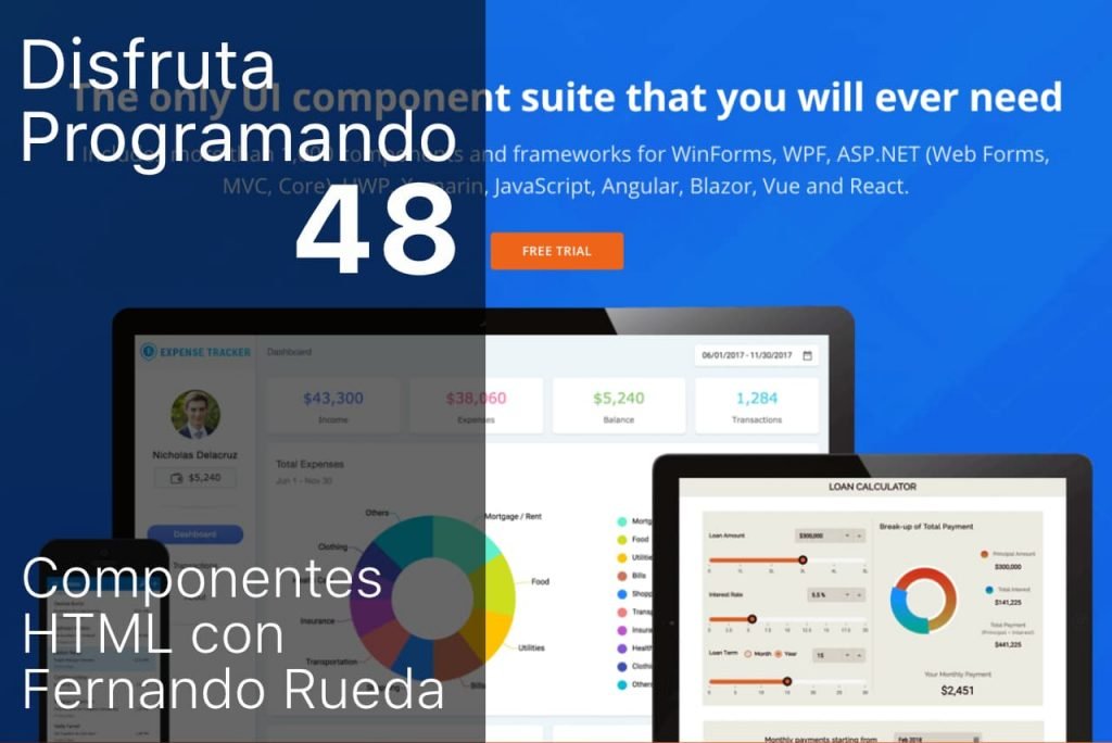 Disfruta programando episodio 48. Componentes HTML con Fernando Rueda